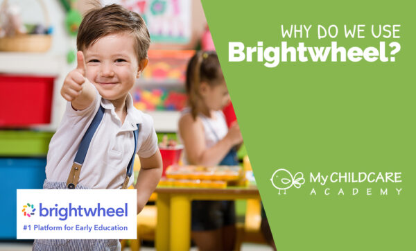 Why Do We Use Brightwheel? | My Childcare Academy